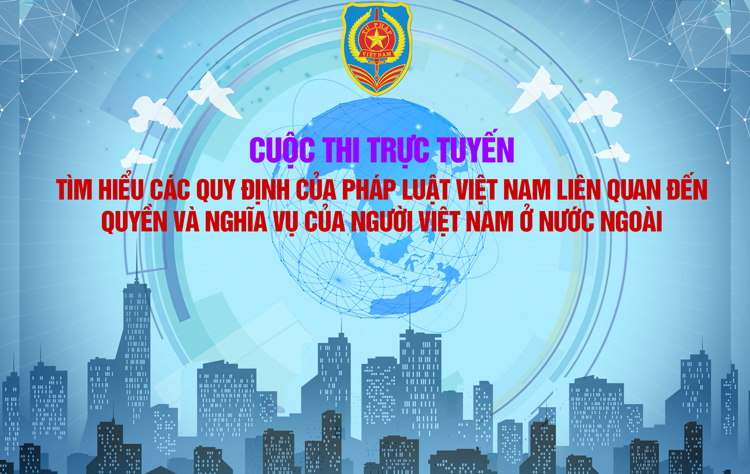 Cuộc thi "Tìm hiểu các quy định của pháp luật liên quan đến quyền và nghĩa vụ của người Việt Nam...